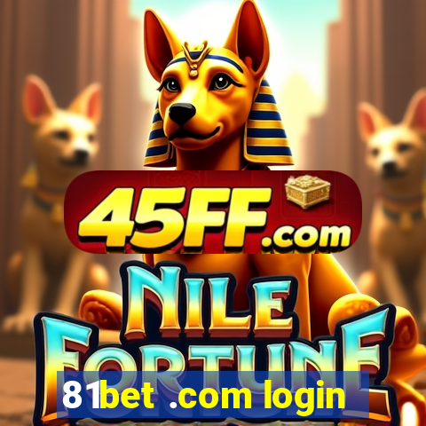 81bet .com login